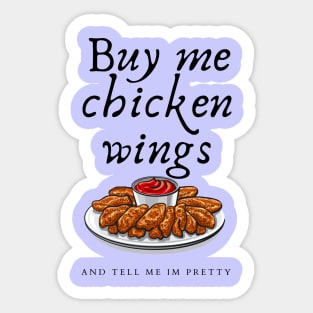 Chicken wings and compliments Sticker